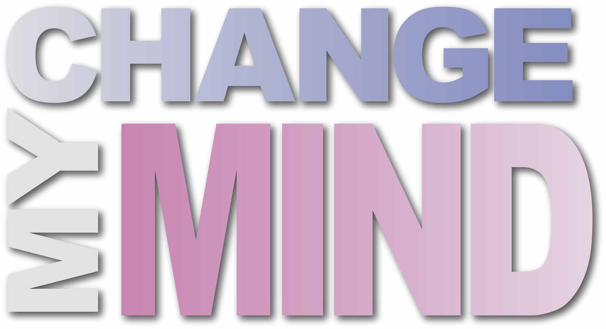 Change My Mind: The Power of Persuasion